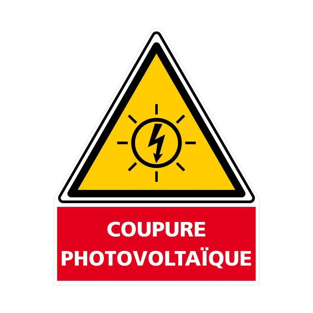 Etiquette Coupure Photovoltaïque (C1209). Signalisation Photovoltaïque -